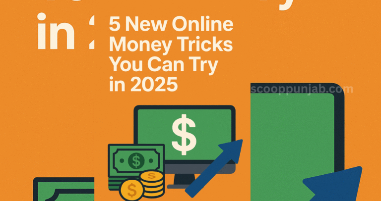 5 New Online Money Tricks You Can Try in 2025