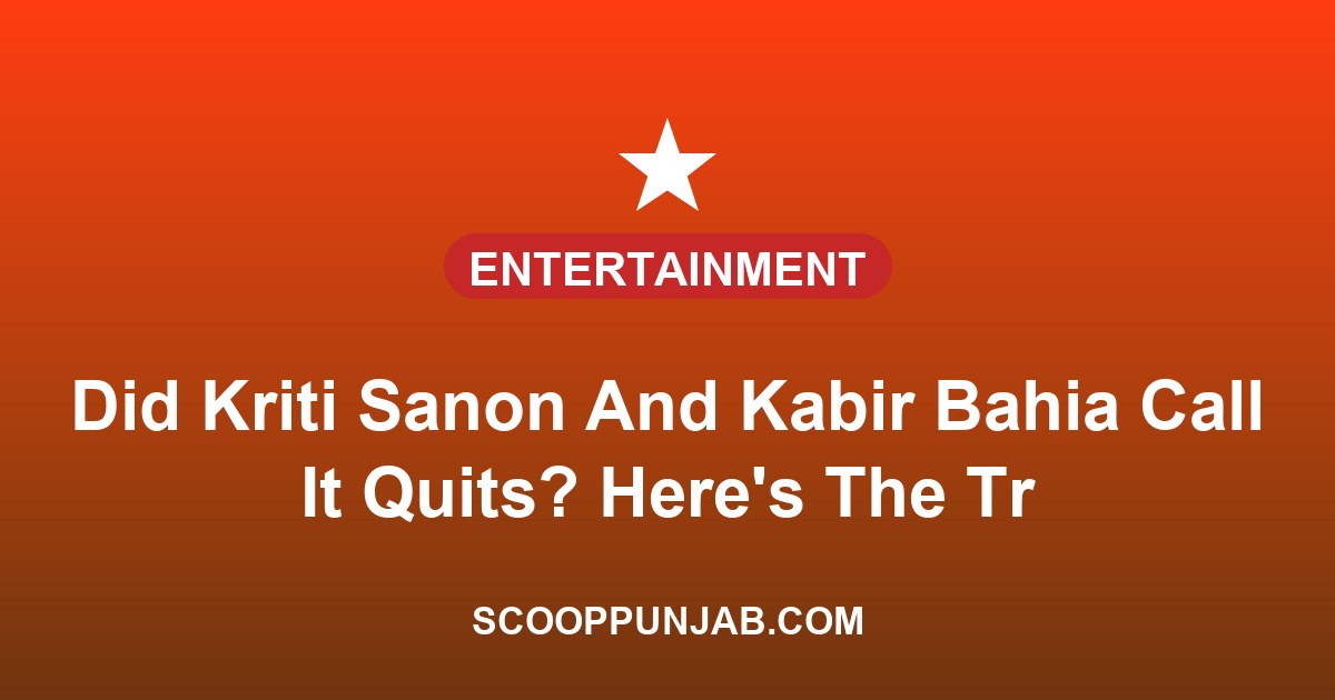 Did Kriti Sanon And Kabir Bahia Call It Quits? Here’s The Truth Behind The Viral Photo Did Kriti Sanon And Kabir Bahia Call It Quits? Here’s The Truth Behind The Viral Photo