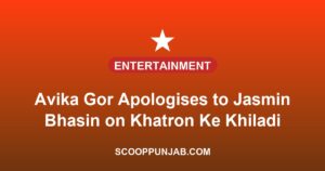 Avika Gor Apologises to Jasmin Bhasin on Khatron Ke Khiladi 15: “I Feel So Guilty”