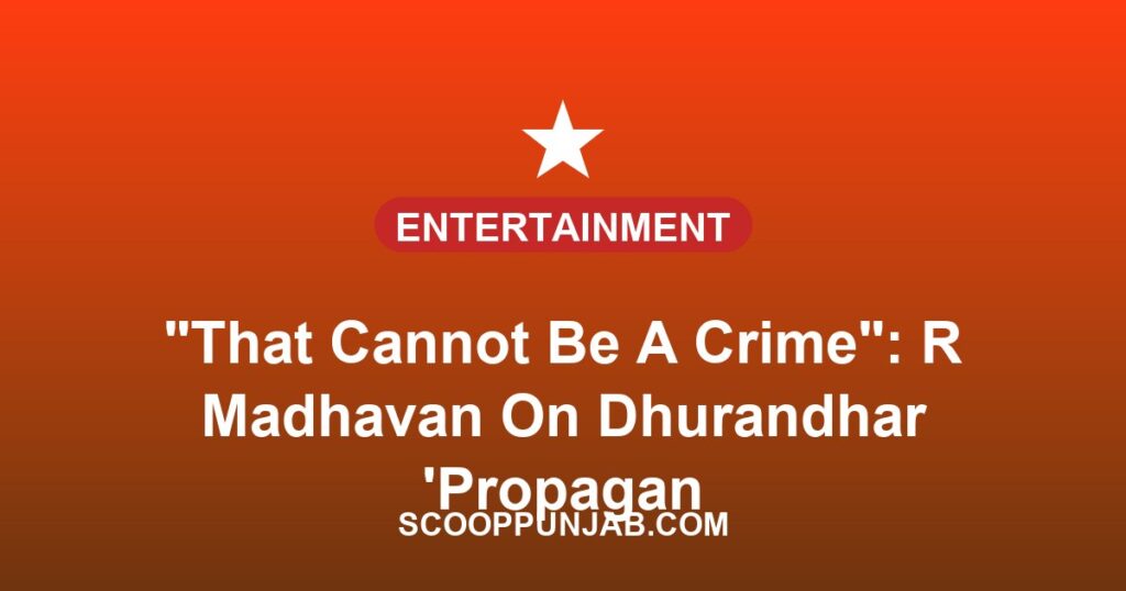 “That Cannot Be A Crime”: R Madhavan On Dhurandhar ‘Propaganda’ Label