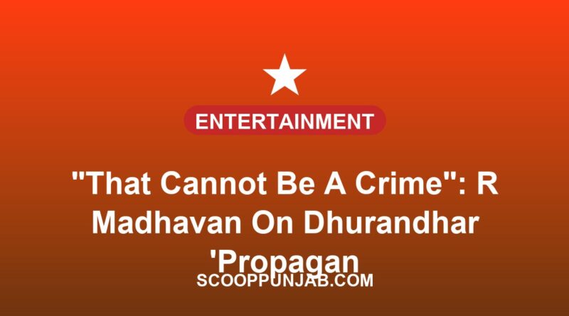 “That Cannot Be A Crime”: R Madhavan On Dhurandhar ‘Propaganda’ Label