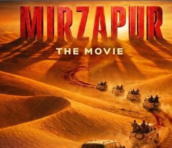 Mirzapur: The Movie Gets ‘A’ Certificate, Runtime Revealed