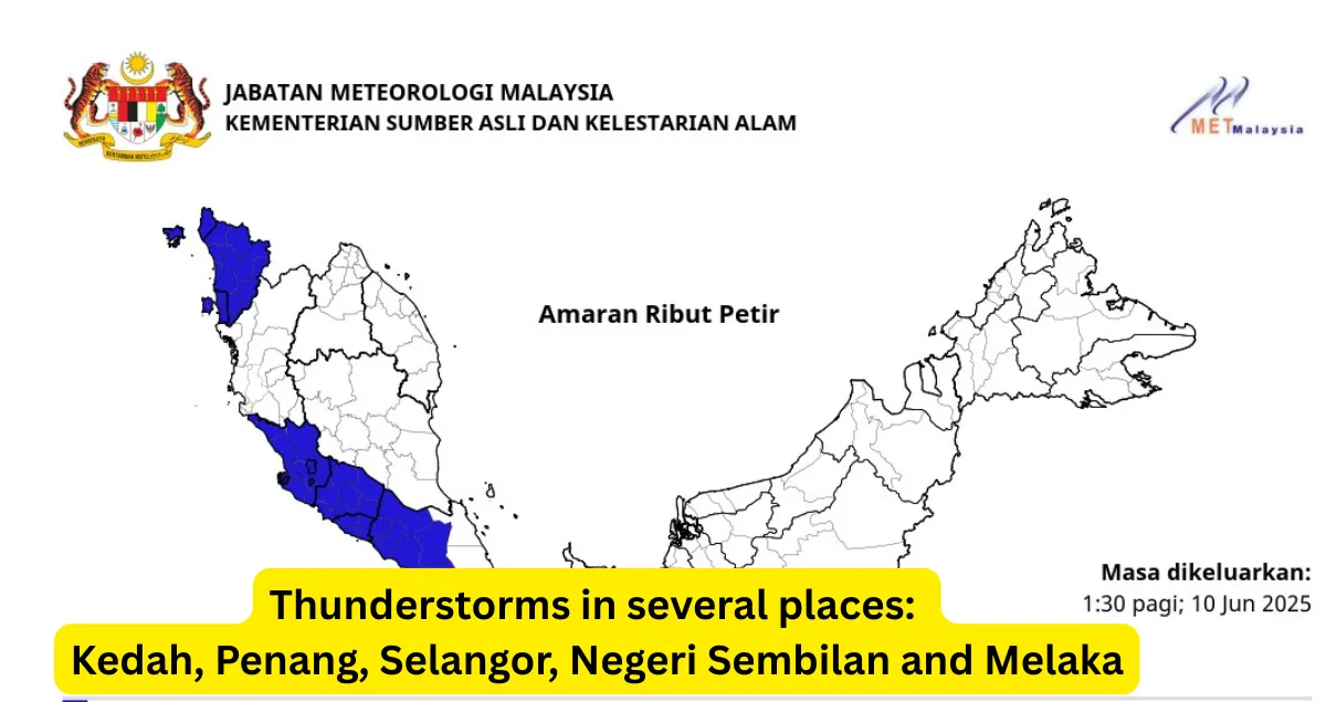 Thunderstorms forecast in several places in Malaysia